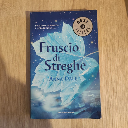 Fruscio di streghe - Anna Dale - mondadori