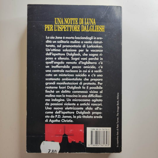 Una notte di luna per l'ispettore Dalgliesh  - P. D. James - Mondadori