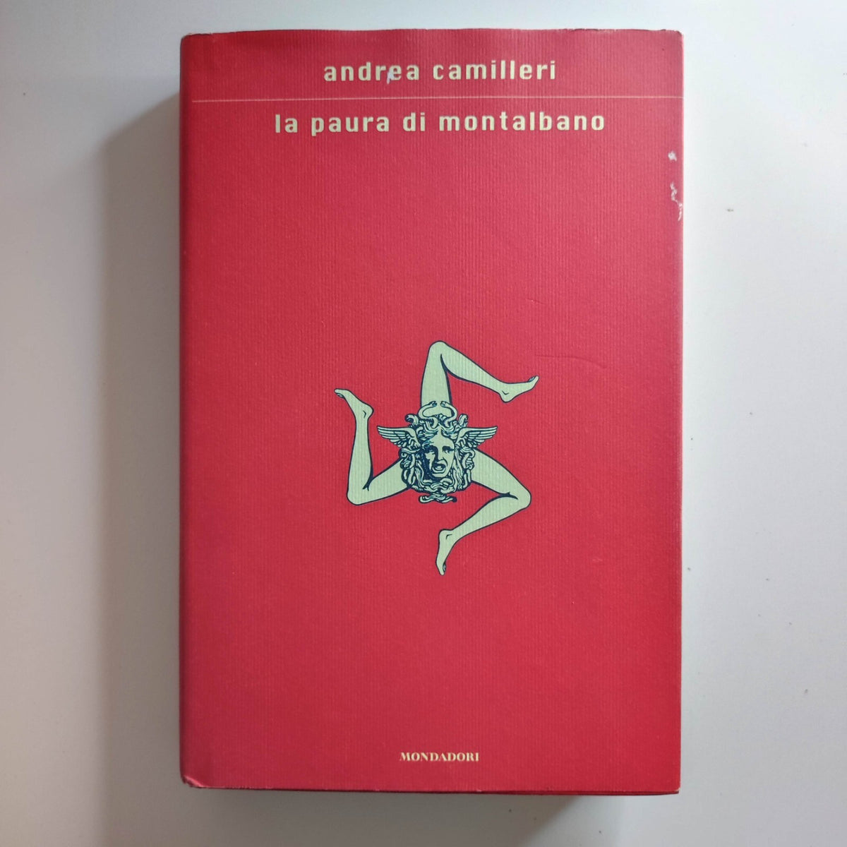 Camilleri - LA PAURA DI MONTALBANO - Mondadori