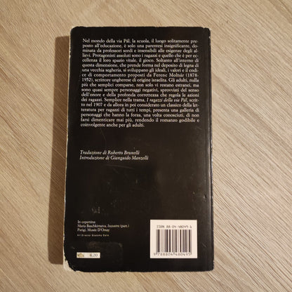 Molnàr - I ragazzi della via Pàl - Mondadori - Gli Oscar Classici 504 - 2006