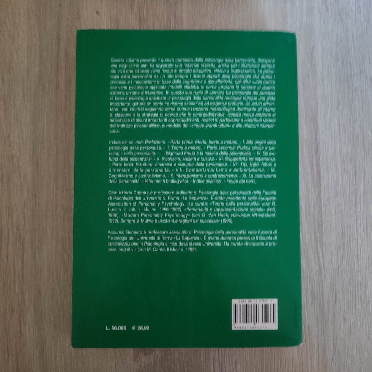 PSICOLOGIA DELLA PERSONALITA' - CAPRARA , GENNARO - IL MULINO - 1994