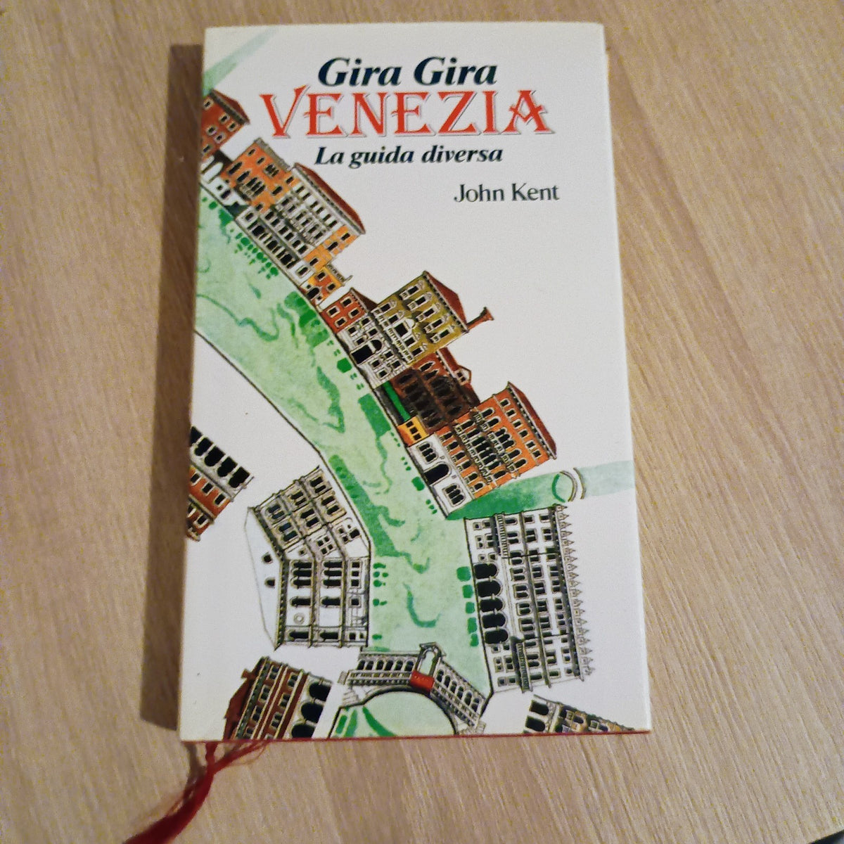 gira gira venezia la guida diversa kent john