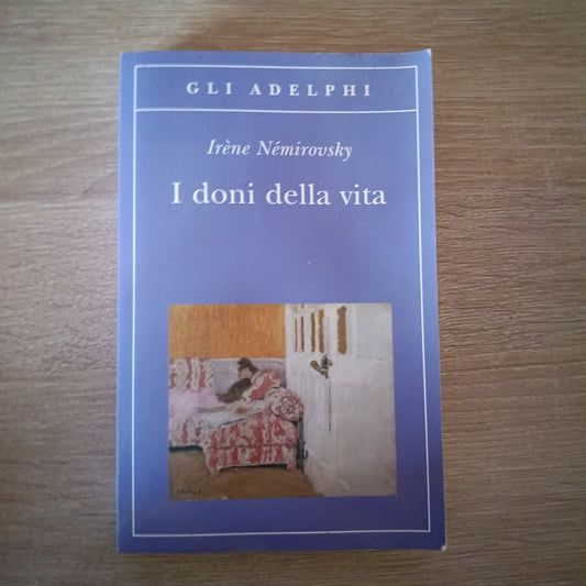 I DONI DELLA VITA - NEMIROVSKY - ADELPHI