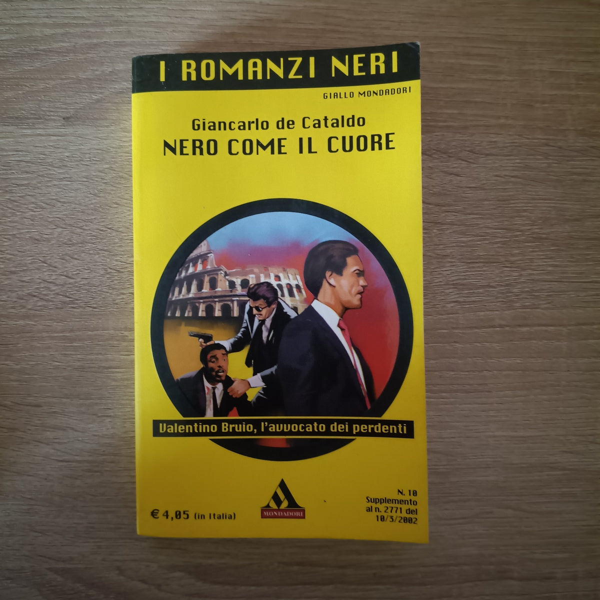 Giancarlo de Cataldo Nero come il cuore Mondadori 2002 Prima Edizione Brossura