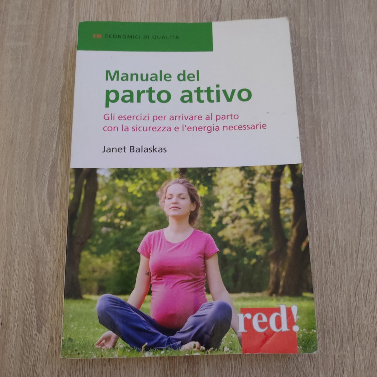Manuale del Parto Attivo - Janet Balaskas - red!