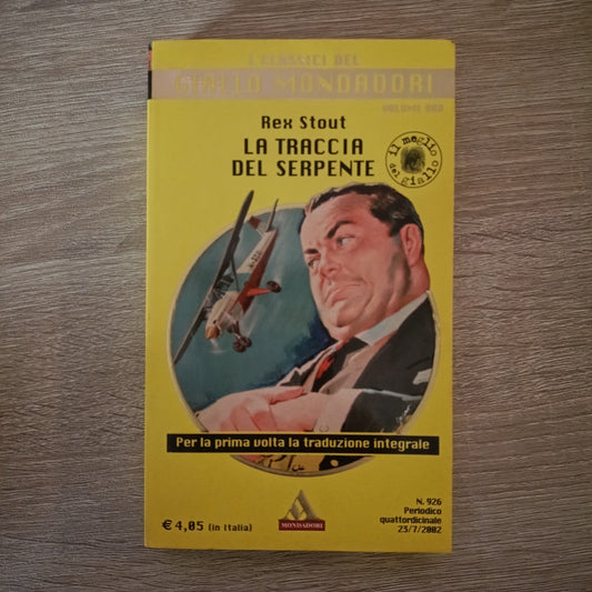 I CLASSICI DEL GIALLO MONDADORI N.926-REX STOUT-LA TRACCIA DEL SERPENTE