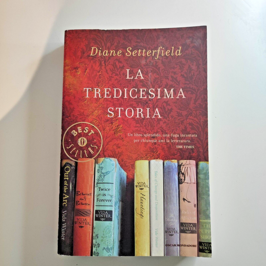 La tredicesima storia - Diane Setterfield - Mondadori