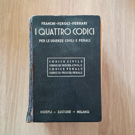 I QUATTRO CODICI Per le Udienze Civili e Penali HOEPLI 1994