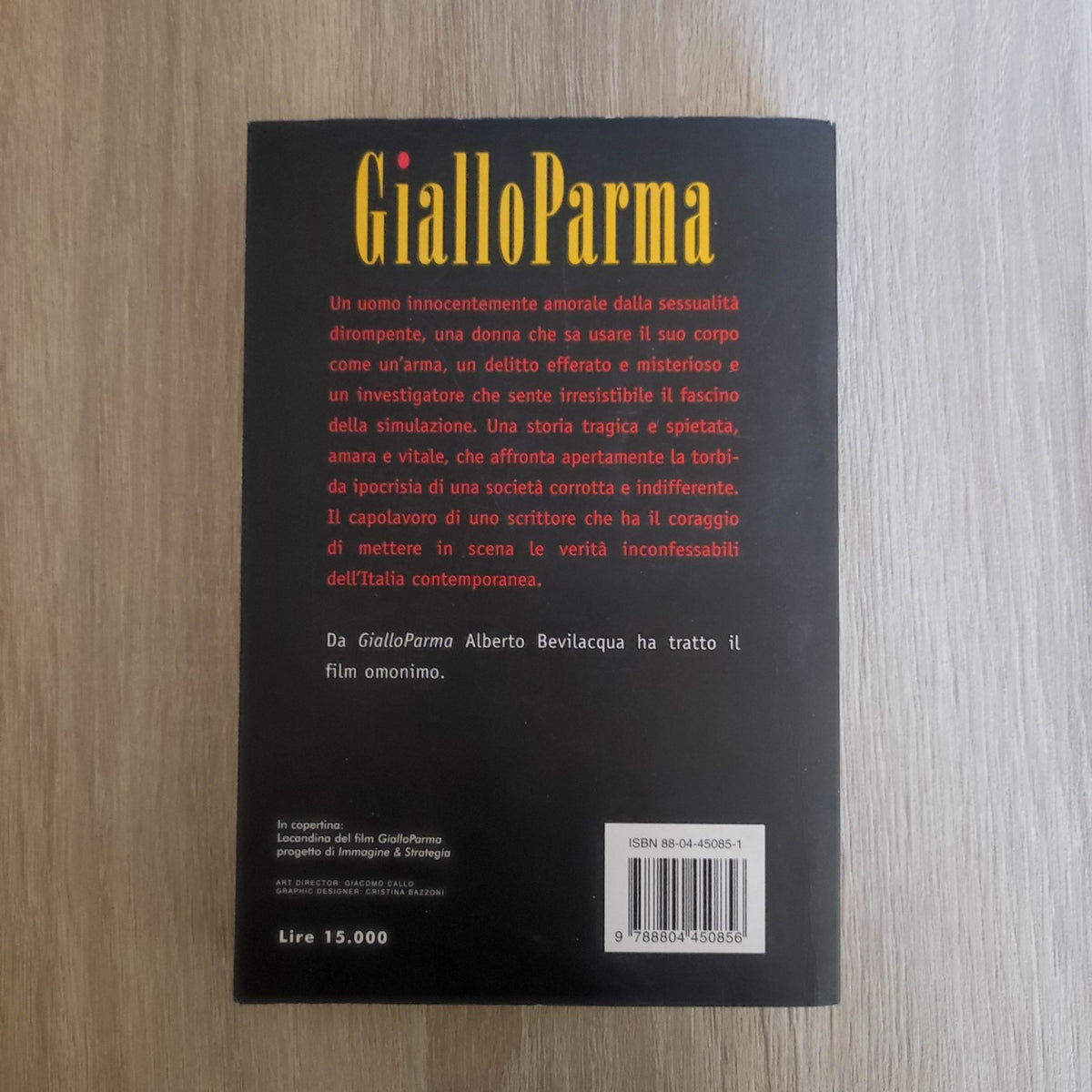 ROMANZO GIALLO: GIALLOPARMA di ALBERTO BEVILACQUA - OSCAR MONDADORI