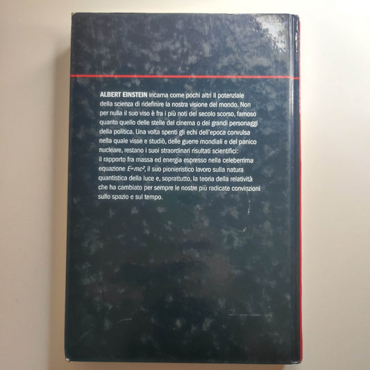 EINSTEIN - LA TEORIA DELLA RELATIVITA' - LO SPAZIO E' UNA QUESTIONE DI TEMPO RBA