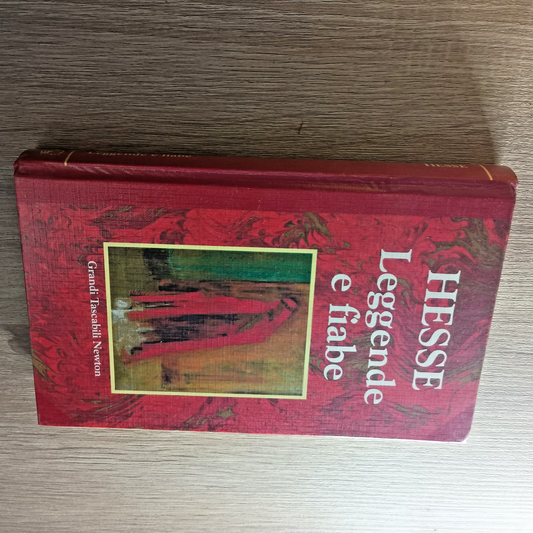 LEGGENDE E FIABE. HESSE. NEWTON. 1ED.