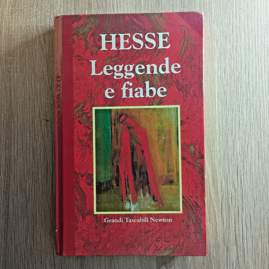 LEGGENDE E FIABE. HESSE. NEWTON. 1ED.