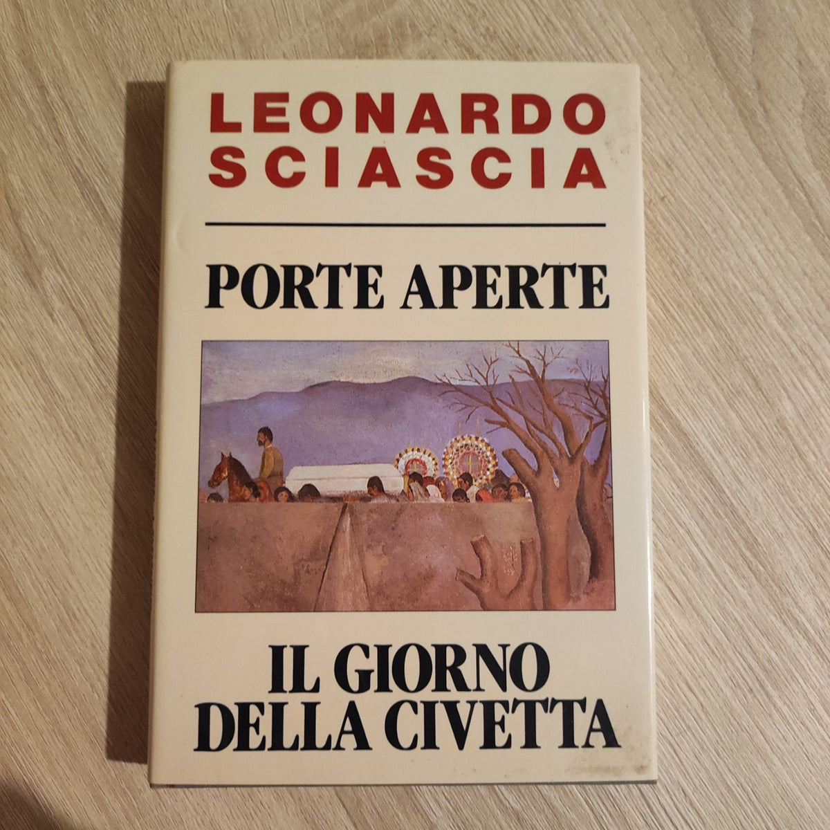 Porte aperte - Il giorno della civetta - Leonardo Sciascia