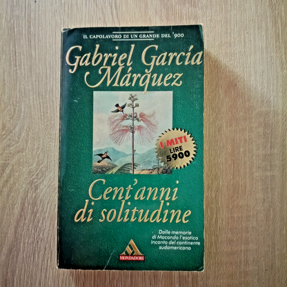 CENT'ANNI DI SOLITUDINE di GABRIEL GARCIA MARQUEZ