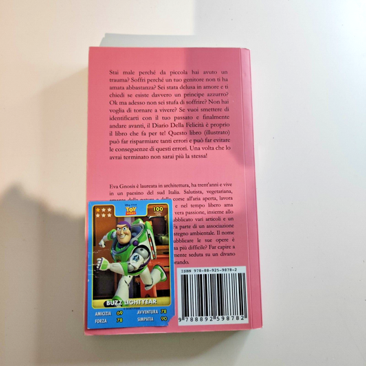 Il diario della felicità - Eva Gnosis - Libro STREETLIB