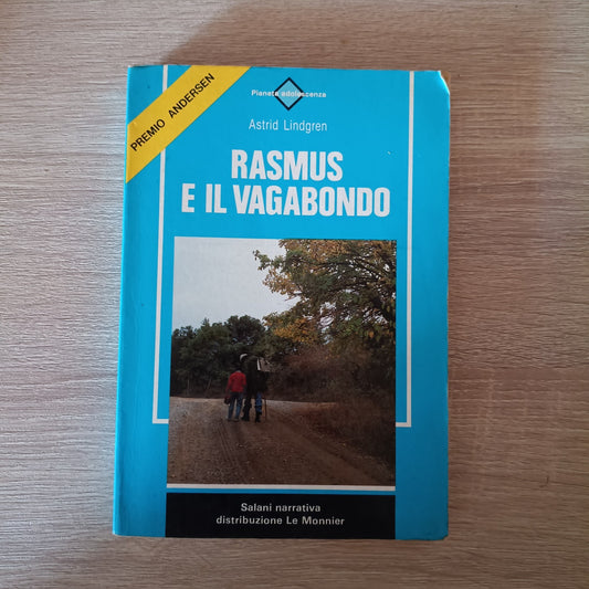 Astrid Lindgren - Rasmus e il vagabondo - Salani