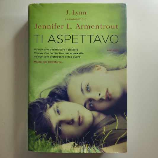 Ti aspettavo -  Jennifer Lynn  Armentrout