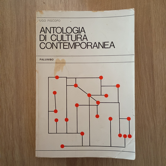 Antologia di cultura contemporanea. . Ugo Piscopo. 1978. VIIED.