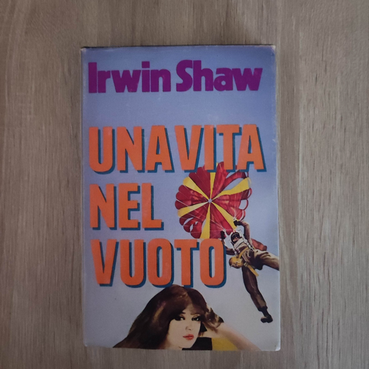 Una Vita Nel Vuoto-Irwin Shawn Libro