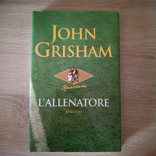 ROMANZO John Grisham - L'allenatore - Mondadori - Copertina rigida
