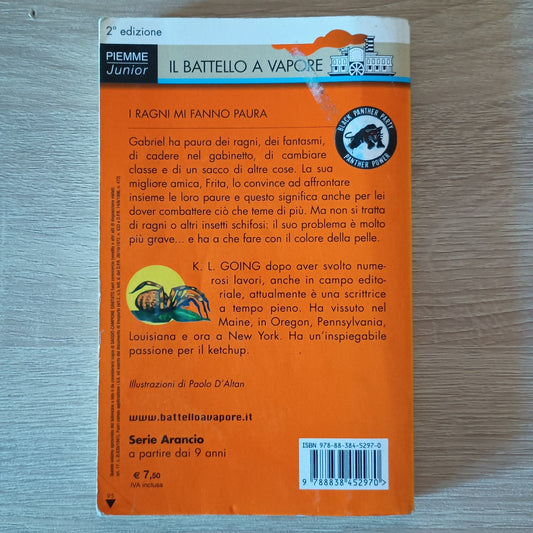 I RAGNI MI FANNO PAURA - K.L. GOING. PIEMME  Junior