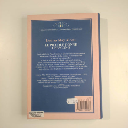 LE PICCOLE DONNE CRESCONO  -  LOUISA MAY ALCOTT -  DEAGOSTINI RAGAZZI