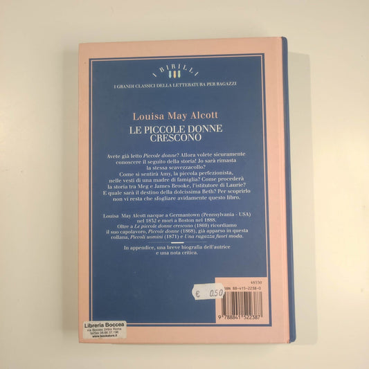 LE PICCOLE DONNE CRESCONO  -  LOUISA MAY ALCOTT -  DEAGOSTINI RAGAZZI