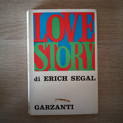 LOVE STORY di ERICH SEGAL - GARZANTI