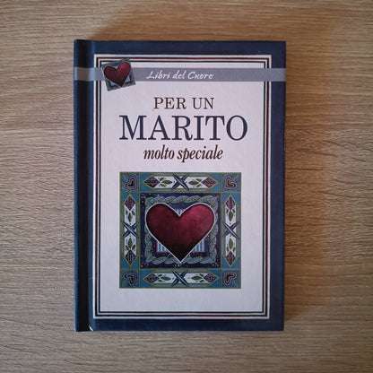 per marito molto speciale - LIBRI DEL CUORE