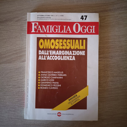 FAMIGLIA CRISTIANA N.47 - Famiglia Oggi Omosessuali Emarginazione / Accoglienza