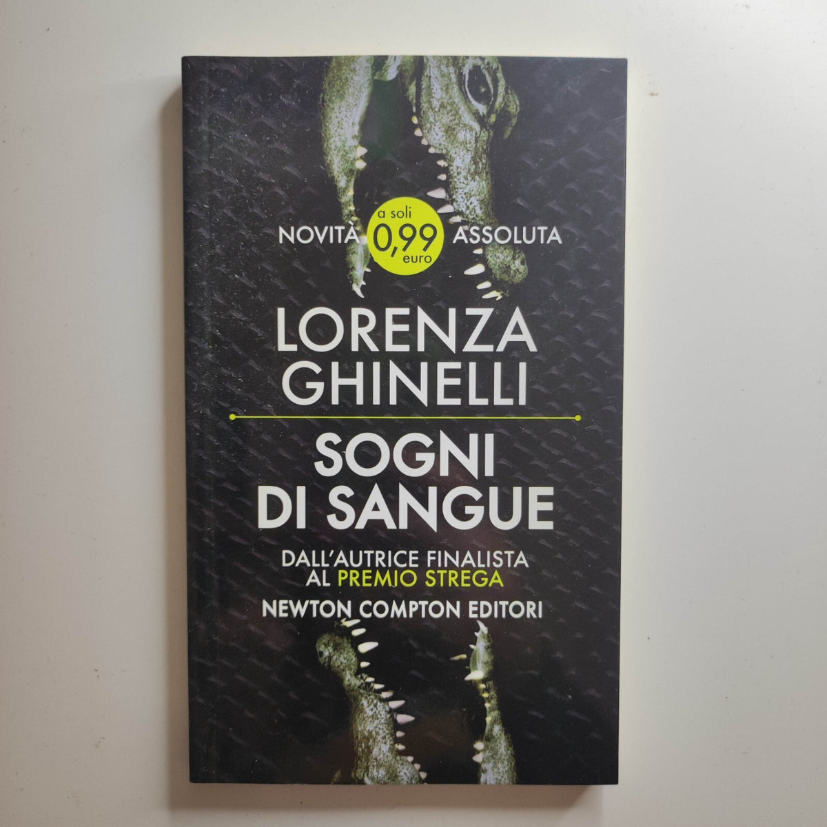 Sogni di sangue -  Lorenza Ghinelli -  Newton Compton editori - thriller giallo