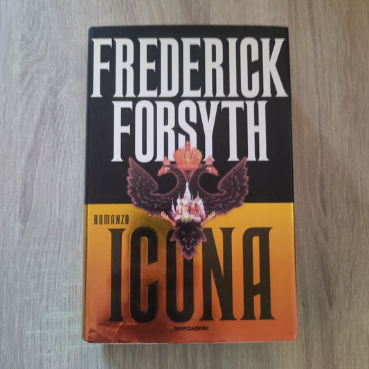 1a ed. 1996 - Frederick FORSYTH - ICONA, ed. Omnibus MONDADORI, pp. 450