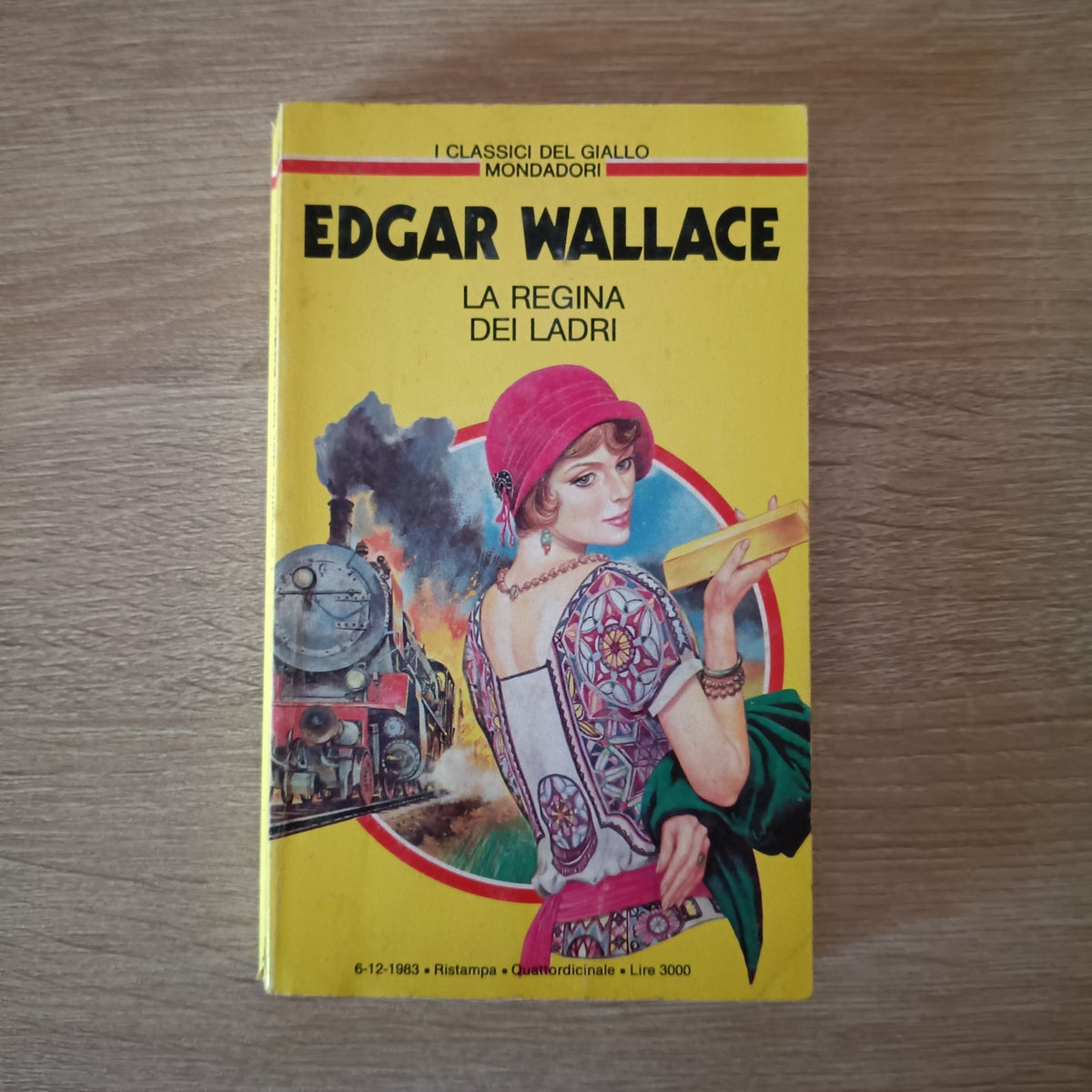 Edgard Wallace - La regina dei ladri - #440 I Classici del Giallo 06/12/1983