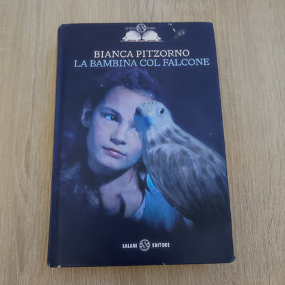 La bambina col falcone - salani editore - bianca pitzorno