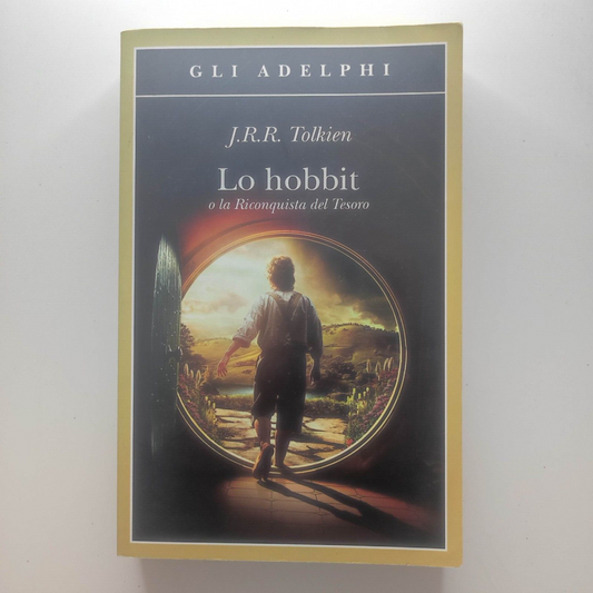 LO HOBBIT o la riconquista del tesoro - J.R.R. Tolkien - 2012 - Gli Adelphi n°3