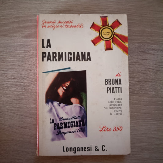 LA PARMIGIANA - PIATTI - LONGANESI & C.