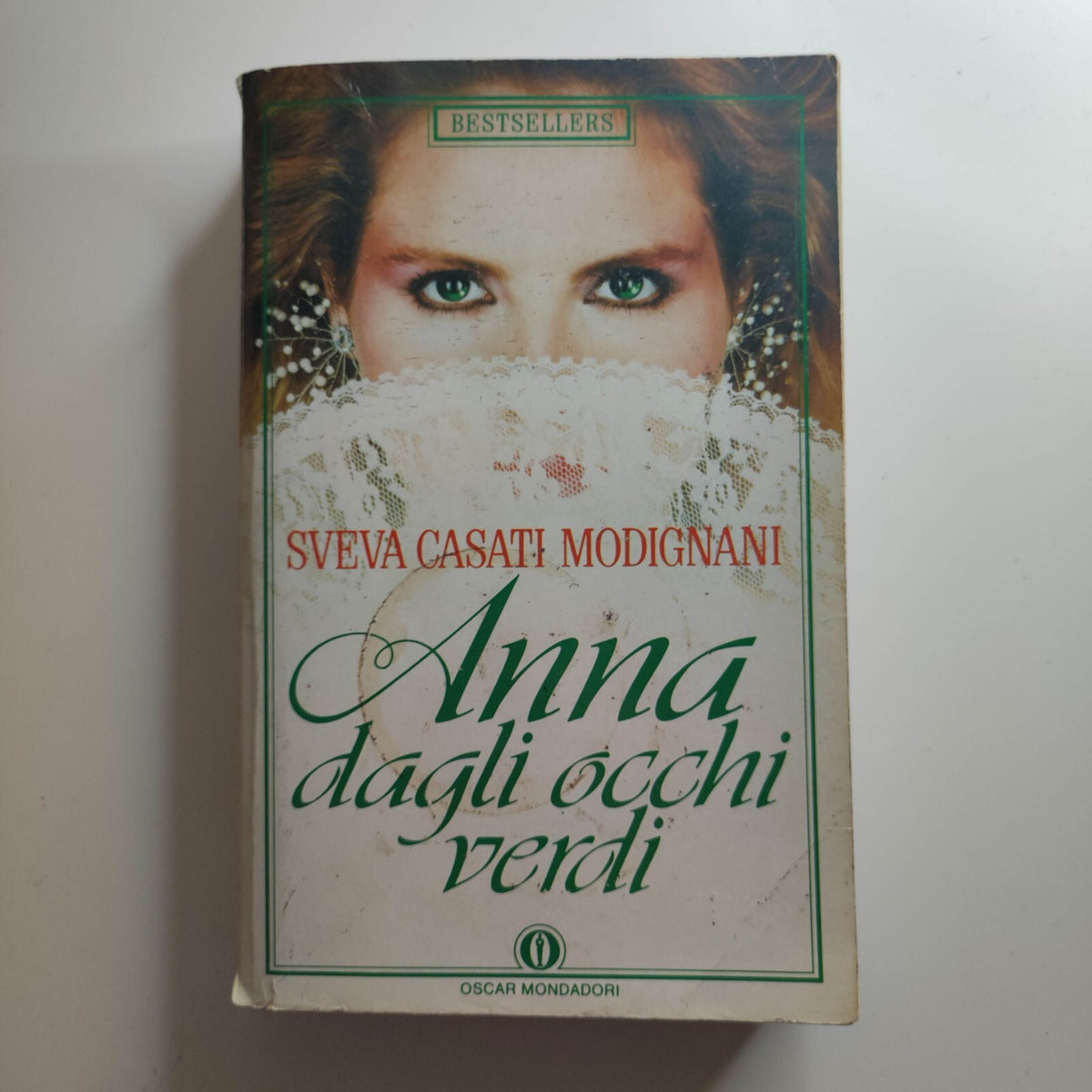 ANNA DAGLI OCCHI VERDI -  Sveva Casati Modignani - Oscar Mondadori 1990