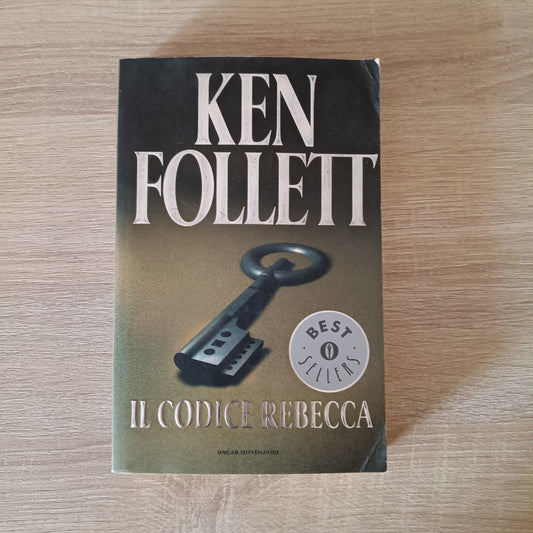 OSCAR IL CODICE REBECCA - KEN FOLLETT - MONDADORI