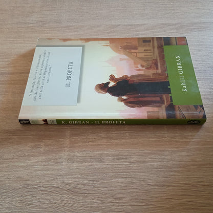 Kahlil GIBRAN - IL PROFETA (IDEA LIBRI 2009) testo a fronte