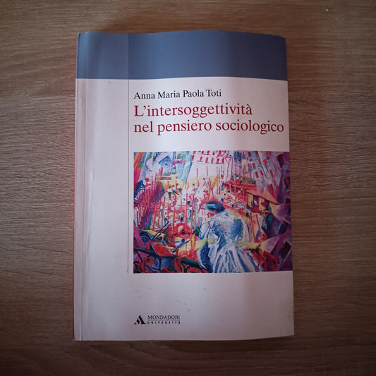 L'intersoggettività nel pensiero sociologico - Mondadori