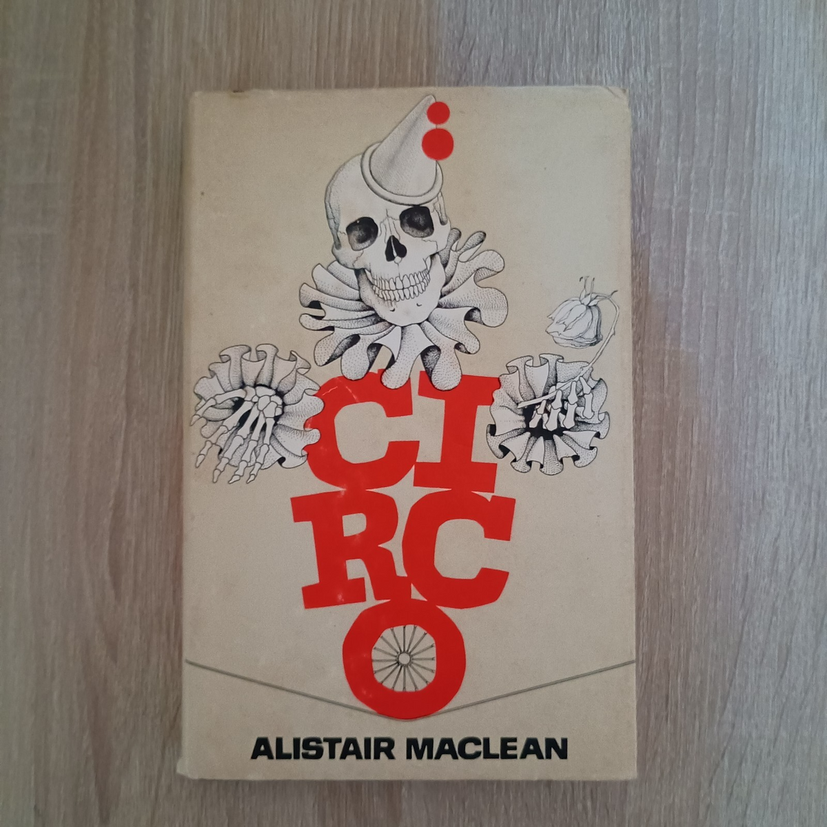 Circo - Alistair MacLean - CDE edizioni 1978