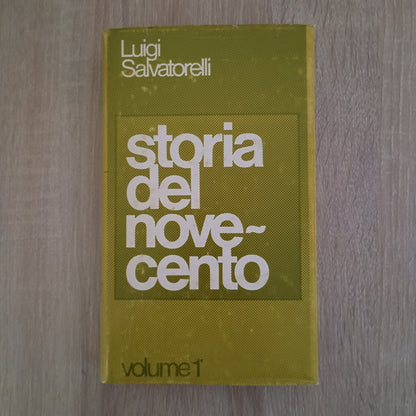 Storia del novecento volume 1 e 2 primo second  Luigi Salvatorelli. Edizione CDE