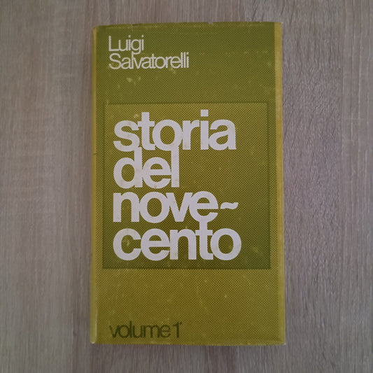 Storia del novecento volume 1 e 2 primo second  Luigi Salvatorelli. Edizione CDE