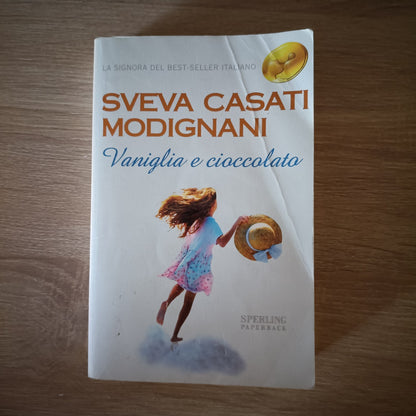 VANIGLIA E CIOCCOLATO - Sveva Casati Modignani - Sperling