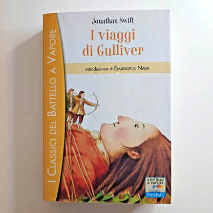 Jonathan Swift - I viaggi di Gulliver I Classici del battello a vapore
