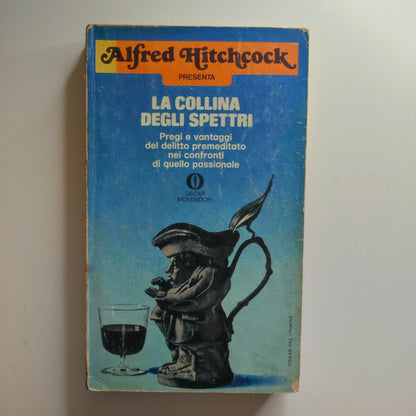 ALFRED HITCHCOCK -  LA COLLINA DEGLI SPETTRI  - OSCAR DEL CRIMINE MONDADORI