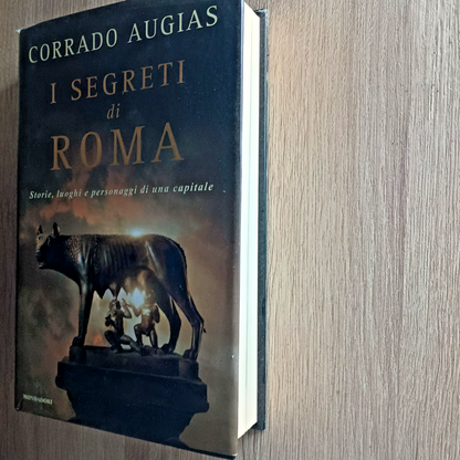 I SEGRETI DI ROMA CORRADO AUGIAS